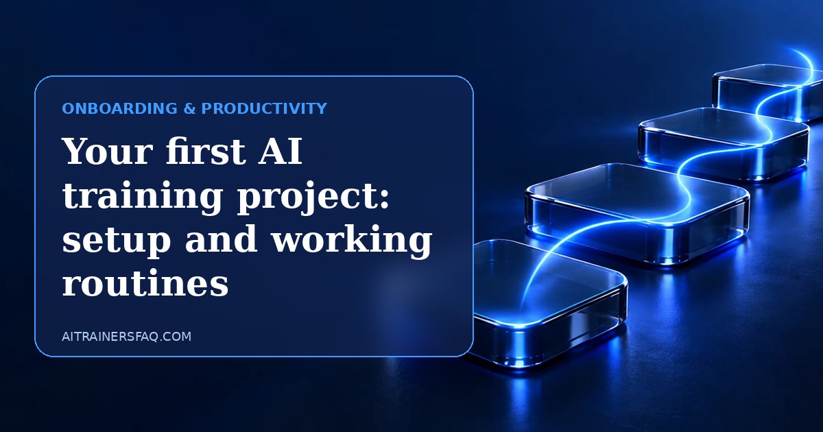 Navy and electric blue glass panel with the title Your first AI training project: setup and working routines